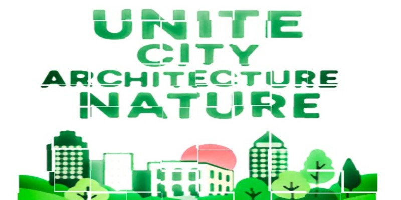 INTERNATIONAL AND INTERDISCIPLINARY SUMMER SCHOOL OF ADVANCED STUDIES (IISSAS) | Unite City Architecture Nature (U CAN)